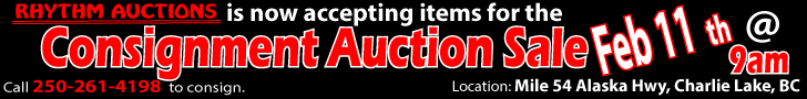 Consignment Auction Mile 54, Charlie Lake, BC - Feb 11th, 2023