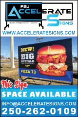 FSJ Accelerate Signs - 250.262.0109 - Portable Sign Rentals - Mini Billboards
