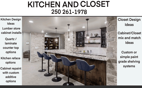 Kitchen & Closet Renovations > > > > Call 250-261-1978